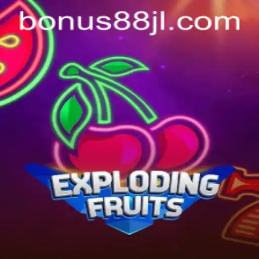 ExplodingFruits: A Thrilling New Game Adventure with 88JL